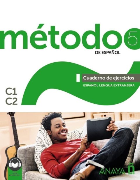 Robles Avila Sara: Método 5/C1-C2 Libro de Ejercicios