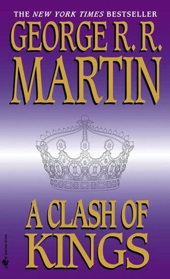 Martin George R. R.: A Clash of Kings