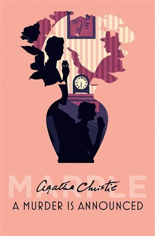 Christie Agatha: A Murder is Announced (Marple, Book 5)