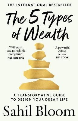 Bloom Sahil: 5 Types of Wealth