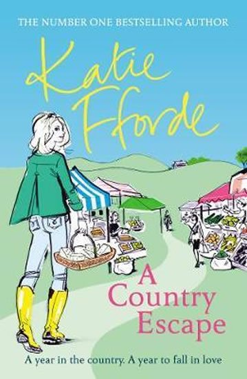 Fforde Katie: A Country Escape Fforde Katie: A Country Escape