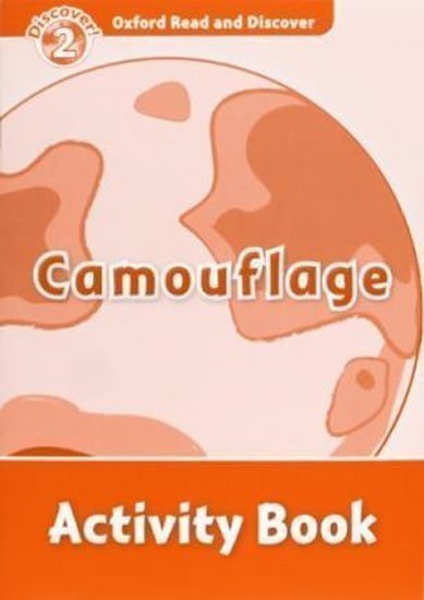 Khanduri Kamini: Oxford Read and Discover Level 2 Camouflage Activity Book