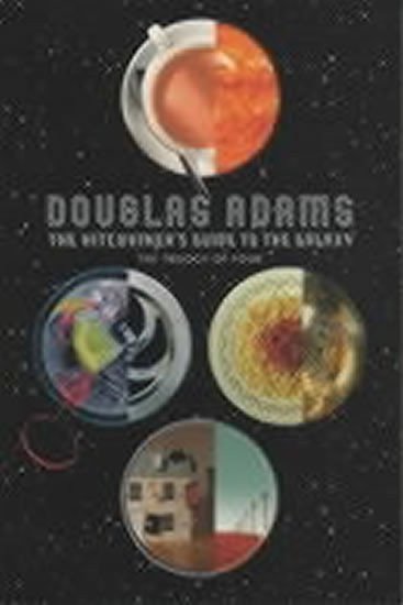 Adams Douglas: The Hitchhiker´s Guide to Galaxy: A Trilogy in Four Parts