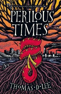 Lee Thomas D.: Perilous Times: The Sunday Times Bestseller compared to ´Good Omens with Ar