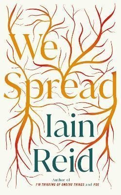 Reid Iain: We Spread