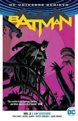 King Tom: Batman 2: I Am Suicide (Rebirth)