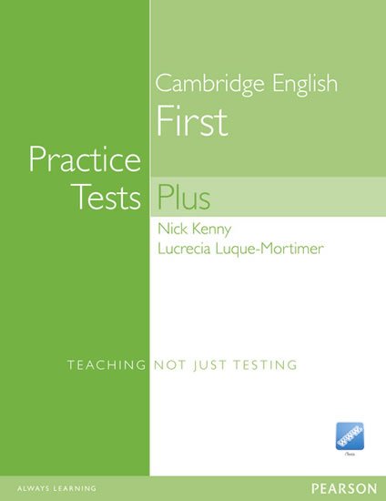 Kenny Nick: Practice Tests Plus Cambridge English First 2008 w/ CD-ROM Pack (no key)