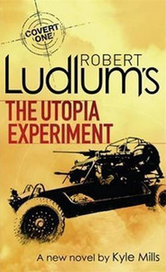 Ludlum Robert: The Utopia Experiment