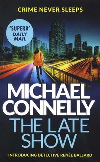 Connelly Michael: Late Show
