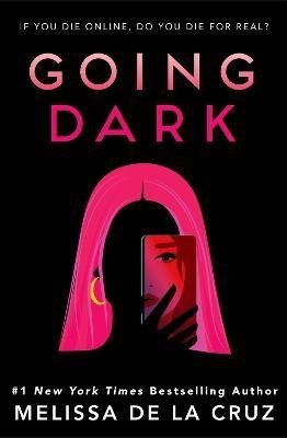 De la Cruz Melissa: Going Dark De la Cruz Melissa: Going Dark
