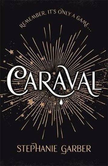 Garberová Stephanie: Caraval (anglicky)