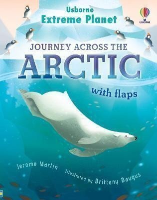 Martin Jerome: Extreme Planet: Journey Across The Arctic