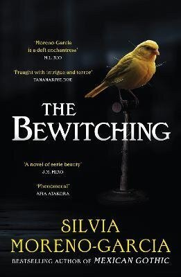 Moreno-Garcia Silvia: Bewitching