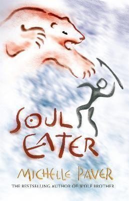 Paverová Michelle: Chronicles of Ancient Darkness 3: Soul Eater