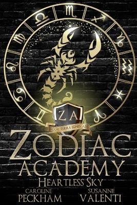 Peckham Caroline: Zodiac Academy 7: Heartless Sky