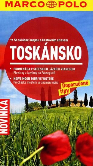 neuveden: Toskánsko/cestovní průvodce s mapou MD