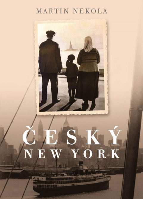 Nekola Martin: Český New York Nekola Martin: Český New York