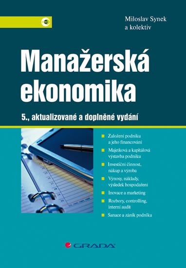 Synek Miloslav: Manažerská ekonomika Synek Miloslav: Manažerská ekonomika