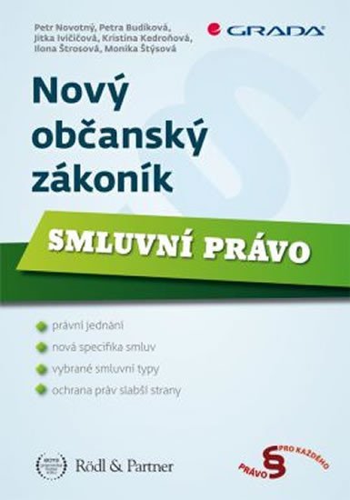 Novotný Petr: Nový občanský zákoník - Smluvní právo