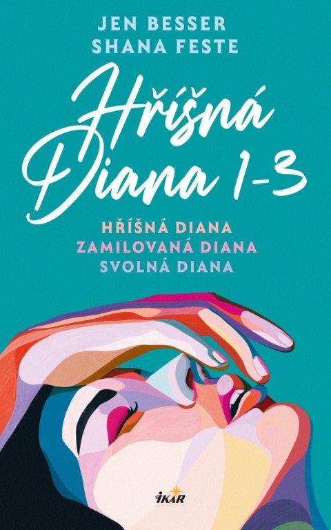 Besser Jen: Hříšná Diana (1-3) - Hříšná Diana, Zamilovaná Diana, Svolná Diana