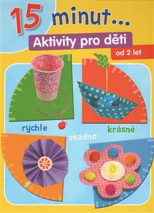 neuveden: 15 minut ... Aktivity pro děti