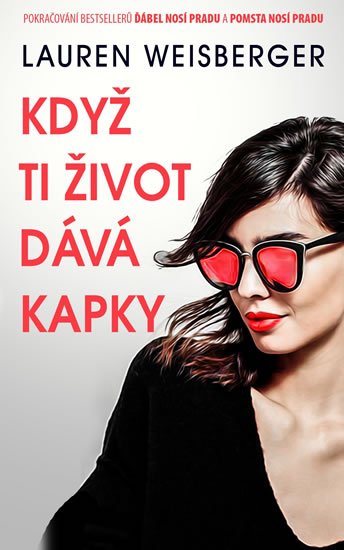 Weisbergerová Lauren: Když ti život dává kapky Weisbergerová Lauren: Když ti život dává kapky