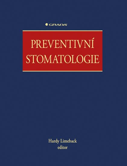 Limeback Hardy: Preventivní stomatologie