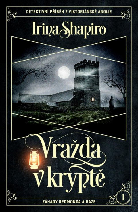 Shapiro Irina: Vražda v kryptě Shapiro Irina: Vražda v kryptě