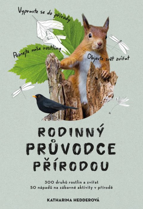 Hedderová Katharina: Rodinný průvodce přírodou