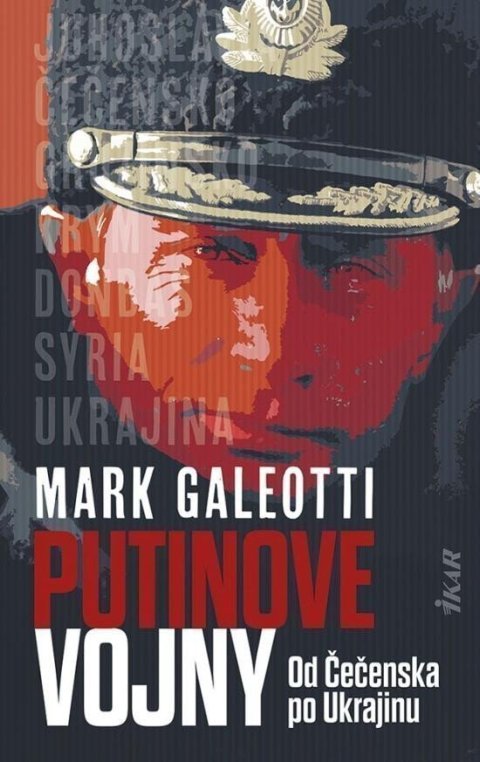 Galeotti Mark: Putinove vojny (slovensky)