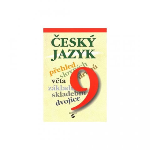 Bendáková, Lusková: Český jazyk 9 - učebnice Bendáková, Lusková: Český jazyk 9 - učebnice