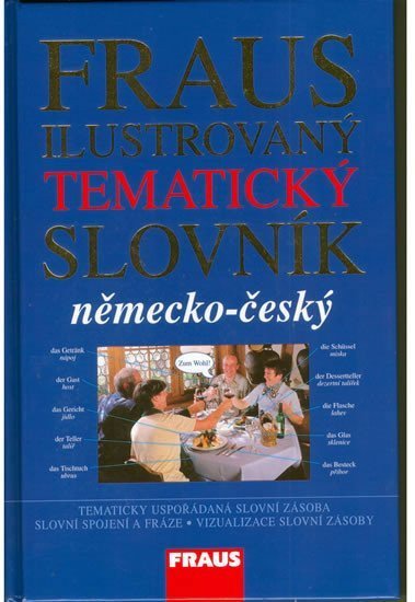 kolektiv autorů: Německo-český ilustrovaný tematický slovník