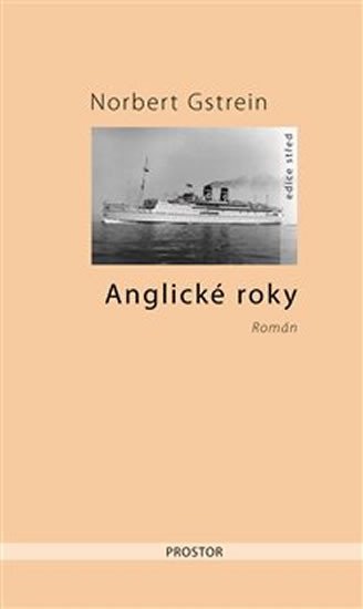 Gstrein Norbert: Anglické roky