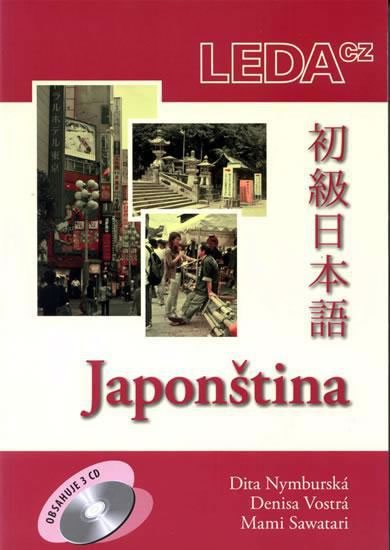 Nymburská,Vostrá,Sawatari: Japonština - komplet (písmo, klíč, slovníčky + 3 CD) Nymburská,Vostrá,Sawatari: Japonština - komplet (písmo, klíč, slovníčky + 3 CD)