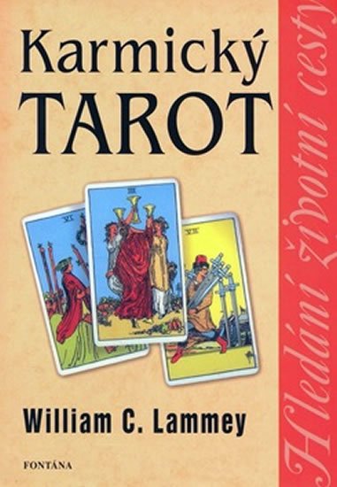 Pacovský Jaroslav: Karmický tarot Pacovský Jaroslav: Karmický tarot