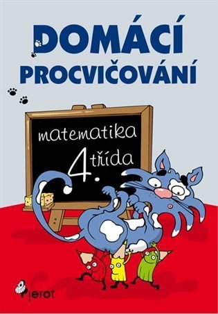 Šulc Petr: Domácí procvičování - Matematika 4. třída