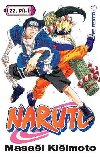 Kišimoto Masaši: Naruto 22 - Přesun duší Kišimoto Masaši: Naruto 22 - Přesun duší