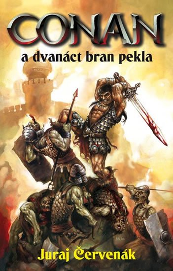 Červenák Juraj: Conan a dvanáct bran pekla
