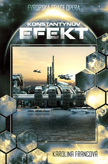 Francová Karolina: Konstantynův efekt Francová Karolina: Konstantynův efekt