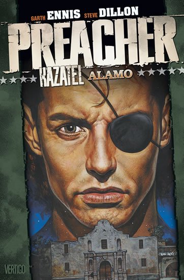 Ennis Garth: Preacher Kazatel 9 - Alamo Ennis Garth: Preacher Kazatel 9 - Alamo