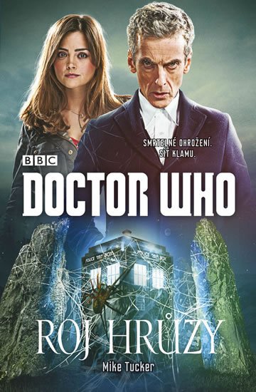 Tucker Mike: Doctor Who: Roj hrůzy
