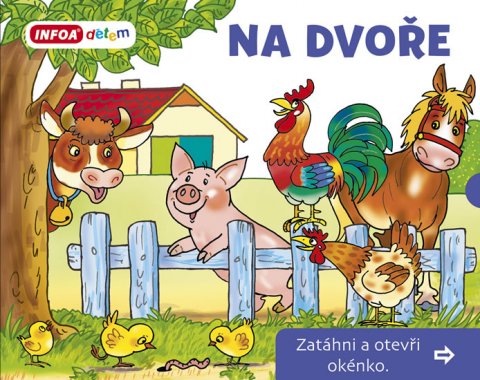 Šamalíková Pavlína: Na Dvoře - Zatáhni a otevři okénko