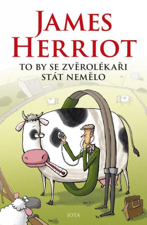 Herriot James: To by se zvěrolékaři stát nemělo Herriot James: To by se zvěrolékaři stát nemělo
