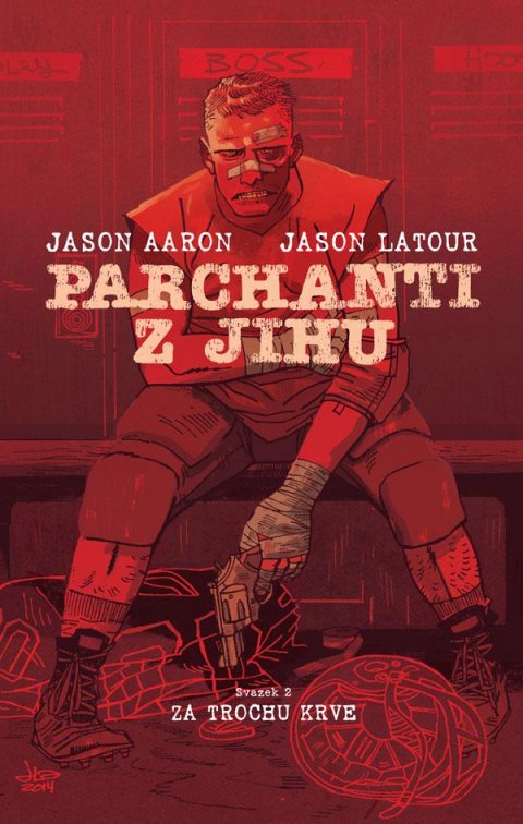 Aaron Jason: Parchanti z jihu 2 - Za trochu krve Aaron Jason: Parchanti z jihu 2 - Za trochu krve