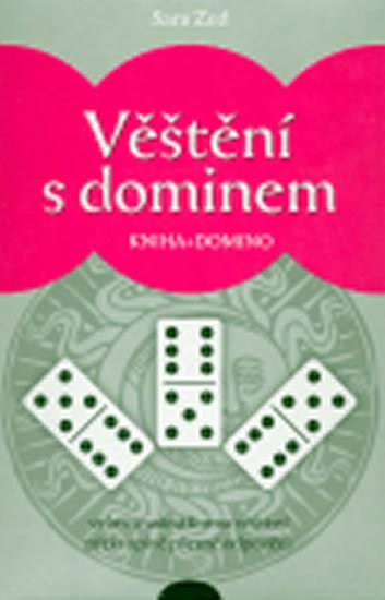 Zed Sara: Věštění s dominem (kniha + domino)
