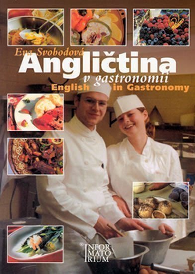 Svobodová Eva: Angličtina v gastronomii / English in Gastronomy