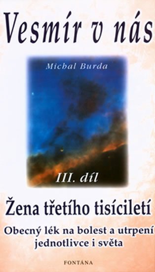 Burda Michal: Vesmír v nás III Burda Michal: Vesmír v nás III