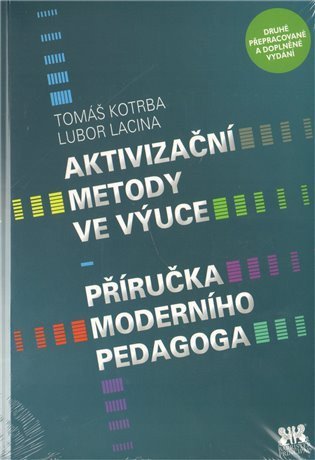Lacina Lubor: Aktivizační metody ve výuce