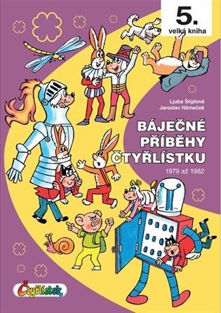 : Báječné příběhy Čtyřlístku 1979 až 1982 / 5. velká kniha