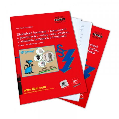 Dvořáček Karel: Elektrické instalace v koupelnách a prostorech s vanou nebo sprchou, v saun
